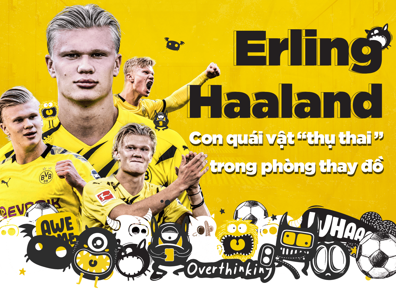 Phong cách tấn công của Erling Haaland trong vòng cấm