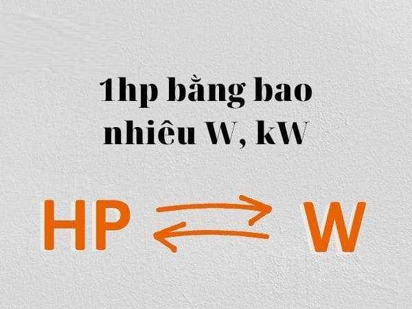 Bảng điều khiển hiển thị công suất hp chuyển đổi sang watt