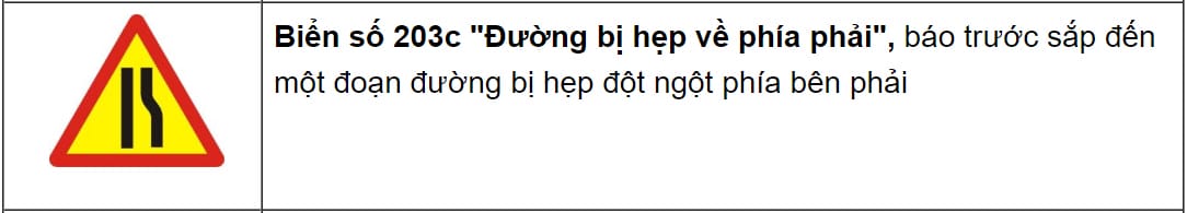 Biển báo nguy hiểm đường hẹp bên phải, yêu cầu người điều khiển xe tải van chú ý đặc biệt.