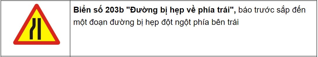 Biển báo nguy hiểm đường hẹp bên trái, thông tin không thể bỏ qua đối với tài xế xe tải van.