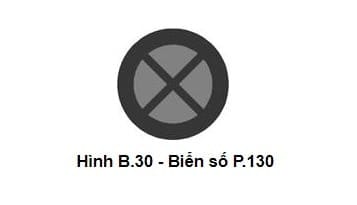 Biển cấm dừng và đỗ xe P.130 theo Quy chuẩn QCVN 41:2019/BGTVT
