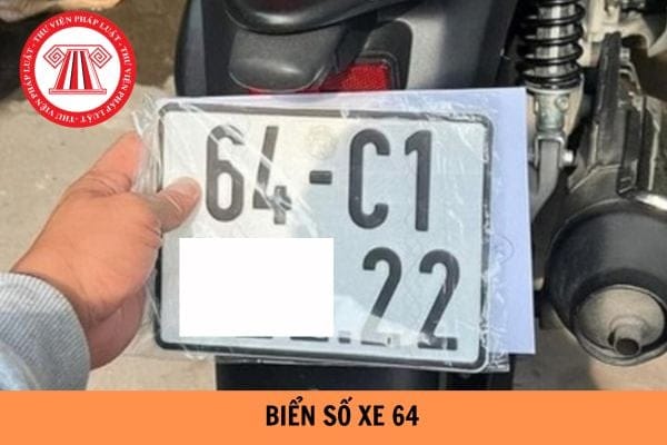 Biển số xe 64 tỉnh nào là Vĩnh Long