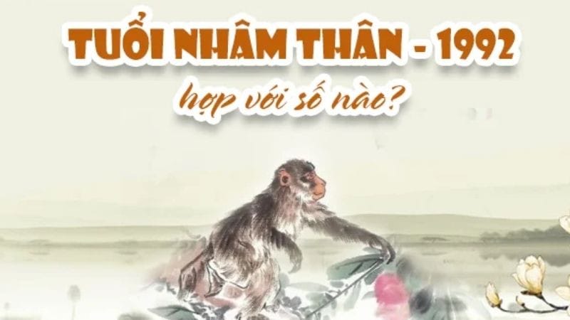 Các con số may mắn cho người sinh 1992 tuổi con gì