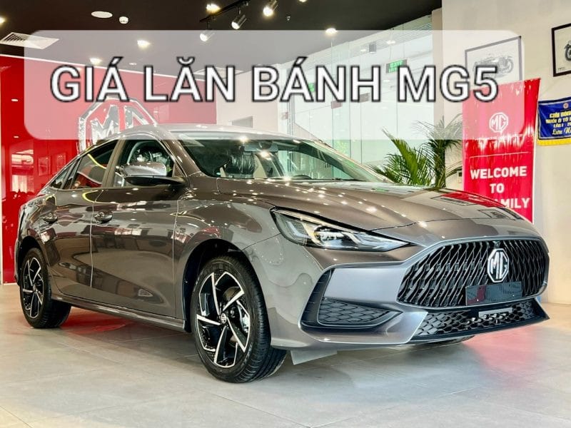 Chi phí lăn bánh MG5 bao gồm các khoản thuế và lệ phí cần thiết