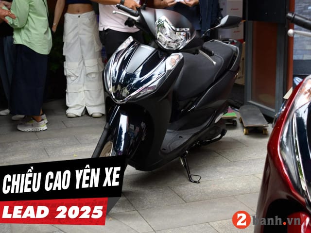 Chiều cao yên xe Lead 2025 chuẩn 760mm