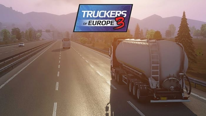 Truckers of Europe 3 - Game lái xe tải 18 bánh HOT năm 2025