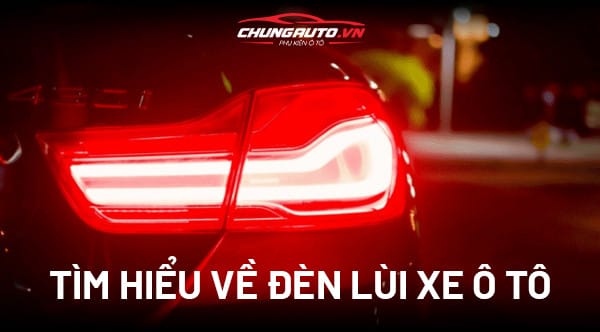 Hình ảnh đèn lùi xe ô tô phát sáng màu trắng, tăng cường an toàn khi xe di chuyển lùi