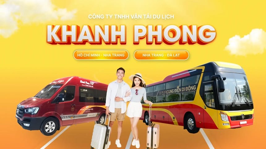 Khanh Phong - Nhà xe chuyên nghiệp tuyến Sài Gòn - Nha Trang - Đà Lạt