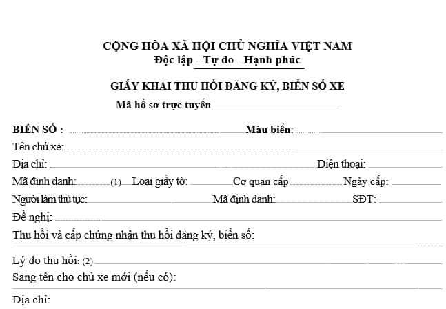 Mẫu giấy khai thu hồi đăng ký biển số xe theo quy định pháp luật.