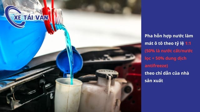 Pha trộn dung dịch làm mát ô tô theo đúng tỷ lệ khuyến nghị
