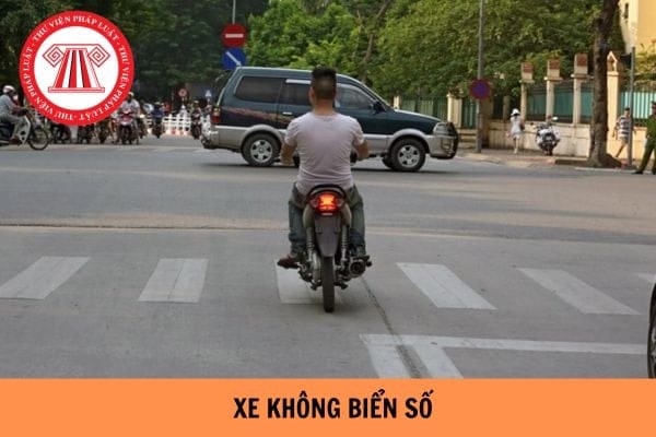 Quy định xử phạt xe không biển số theo pháp luật Việt Nam
