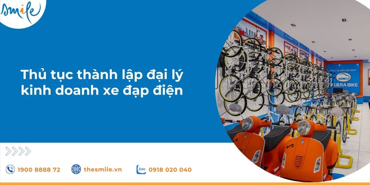 Quy trình chuẩn bị hồ sơ và thủ tục pháp lý để mở đại lý xe đạp điện