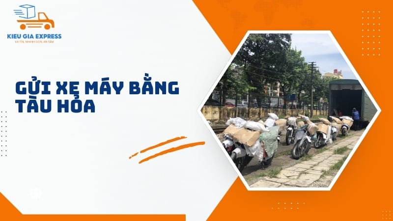 Vận chuyển xe máy Bắc Nam bằng tàu hỏa